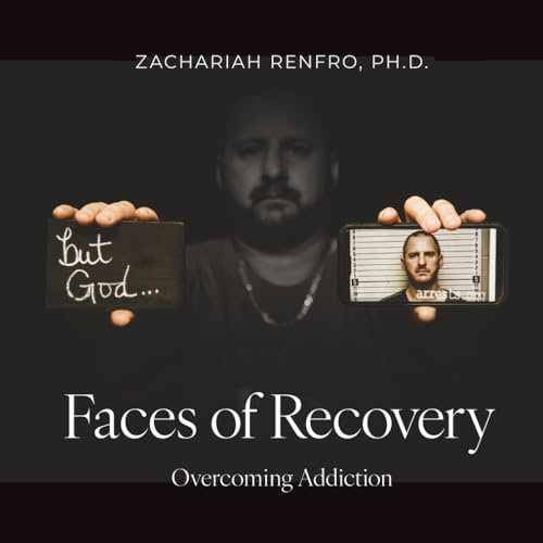 Faces of Recovery: Overcoming Addiction (Paperback)