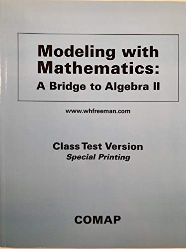 Modeling With Mathematics: A Bridge to Algebra ... 0716784807 Book Cover