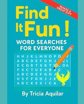 Find it Fun!: Word Searches for Everyone