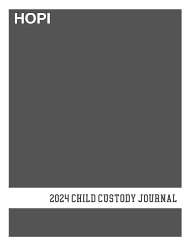 2024 Child Custody Journal: Gray Child Custody Case Planner and Organizer to Easily Track Visitation, Communication, Important Dates, Expenses, Notations and other Important Information for Court
