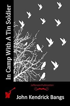 In Camp With A Tin Soldier