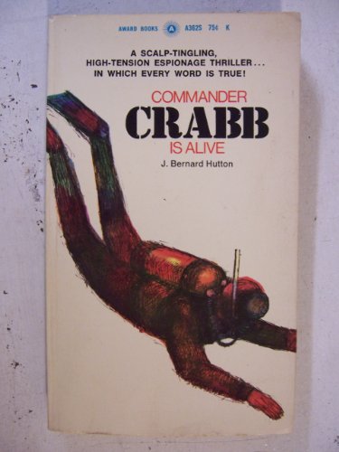 Commander Crabb Is Alive B004VUFI84 Book Cover