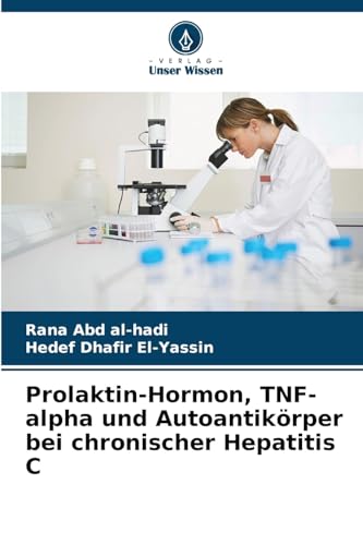 Prolaktin-Hormon, TNF-alpha und Autoantikörper bei chronischer Hepatitis C: DE
