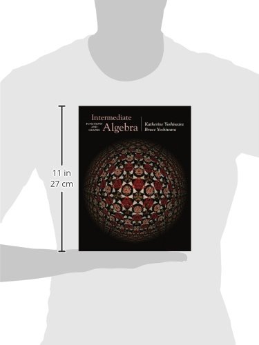 Intermediate Algebra: Functions and Graphics