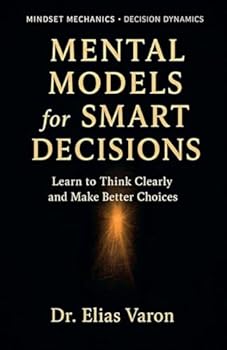 Paperback Mental Models for Smart Decisions Book
