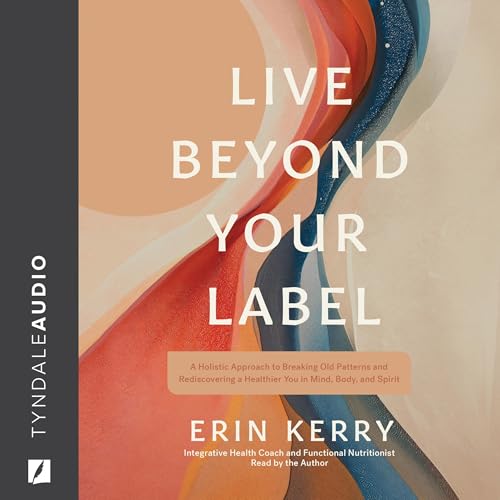 Live Beyond Your Label - Erin Kerry episode artwork