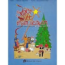 Super Gift from Heaven Children's Musical Director's Edition