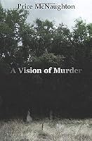 A Vision of Murder 0615846637 Book Cover