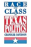 Race and Class in Texas Politics