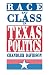 Race and Class in Texas Politics