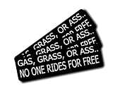 Gas Grass or Ass No One Rides for Free Sticker – 3-PCS Funny Adult Stickers for Laptop, Car, Helmet, Toolbox – Waterproof PVC Meme Stickers for Adults, Dark Humor Vinyl Decals
