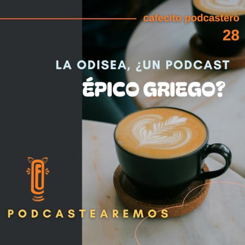 La Odisea, &iquest;Un podcast &eacute;pico griego?