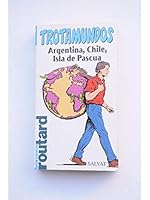 ARGENTINA CHILE Isla de Pascua-Tro 8434507692 Book Cover