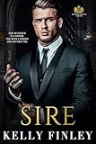 Sire: A Dark, Age-Gap, Mafia Romance (Belles & Bratva Beasts) (English Edition)