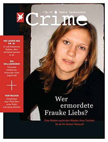 Preisvergleich Produktbild stern Crime - Wahre Verbrechen: Ausgabe Nr. 40 (06 / 2021)