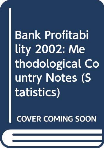 Buy Bank Profitability 2002: Methodological Country Notes (Bank Profitability: Methodological Country Notes) — BookShops.in
