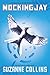 Produktbild MOCKINGJAY (HUNGER GAMES BK TH: Volume 3 (Hunger Games, 3, Band 3)