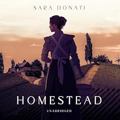 Homestead Audiolibro Por Sara Donati arte de portada
