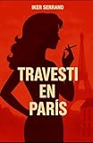  Travesti en París