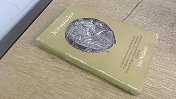 Hardcover Jest upon jest: A selection from the jestbooks and collections of merry tales published from the reign of Richard III to George III Book