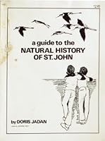 A Guide to the Natural History of St. John B001OXX4KU Book Cover