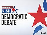 CBS News Democratic Primary Debate