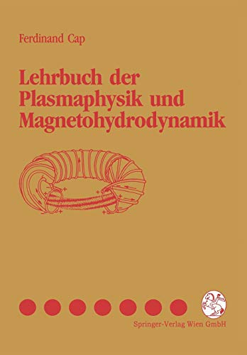 Preisvergleich Produktbild Lehrbuch der Plasmaphysik und Magnetohydrodynamik