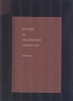 Studies in Progressive Revelation