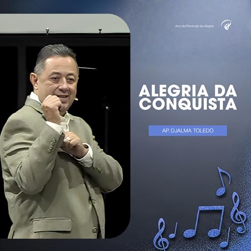 A alegria da conquista - Epis&oacute;dio de 19/04/2026 - VV Sede