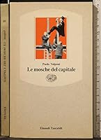 Le mosche del capitale 8806126938 Book Cover