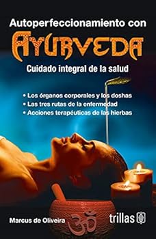 Perfect Paperback Autoperfeccionamiento con Ayurveda [Spanish] Book