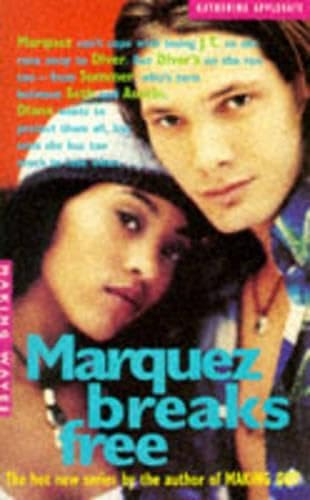 Marquez Breaks Free (Making Waves) 0718131770 Book Cover