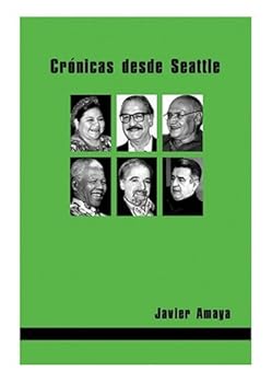Paperback Cronicas desde Seattle (Spanish Edition) [Spanish] Book