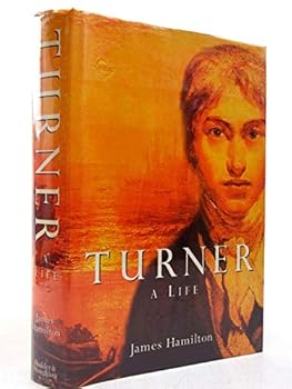 Turner - A Life