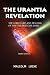 The Urantia Revelation: The Structure and Meaning of the Universe Explained, Third Edition