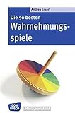  Die 50 besten Wahrnehmungsspiele (Don Bosco MiniSpielothek)