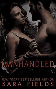Paperback Manhandled: A Dark Sci-Fi Romance Book