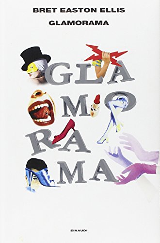 Glamorama [Italian] 8806144340 Book Cover