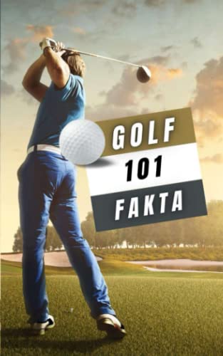 Golf 101 Fakta: golf bok