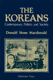 Hardcover The Koreans: Contemporary Politics And Society Book
