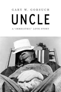 Paperback Uncle: A "Jerriactric" Love Story Book