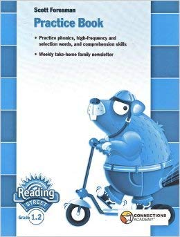 Paperback Connections Academy Reading Street Grade 1.2 Scott Foresman Practice Book
