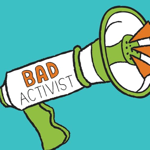 『Bad Activist Podcast』のカバーアート