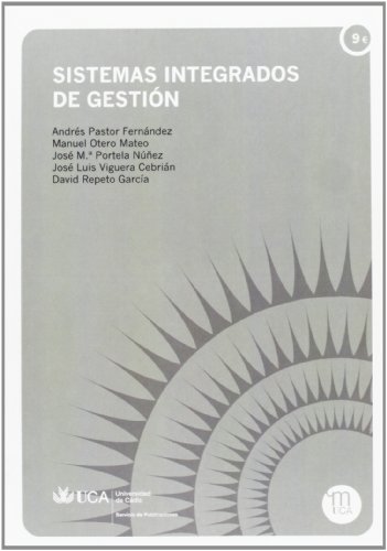 Sistemas integrados de gestión: 10 (Manuales. Ingenierías y Arquitectura)