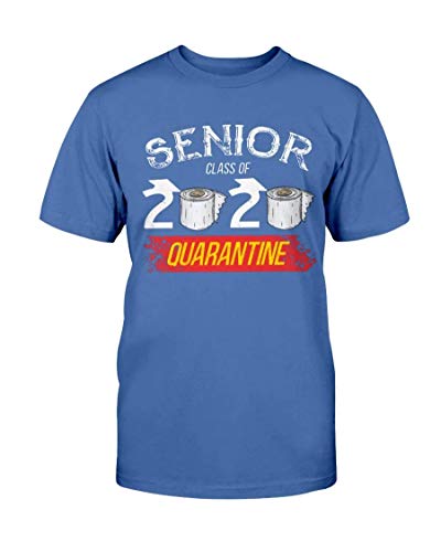 Senior Class of 2020 Graduation - Funny Quarantine Gift - Unisex T-Shirt Royal Blue