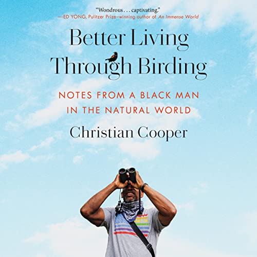 Better Living Through Birding by Christian Cooper episode artwork