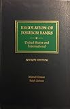  Regulation of Foreign Banks: United States and International