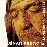 muhabbet sie liegt in meinen armen text  Sinan Erkoc Na Mütena - İ Muhabbet