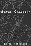 North Carolina Reise Notizbuch: 6x9 Reise Journal I Notizbuch mit Checklisten zum Ausfüllen I Perfektes Geschenk für den Trip nach North Carolina oder einen Roadtrip in Amerika