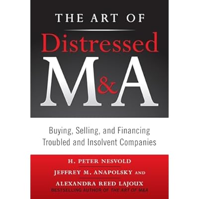 The Art of Distressed M&A
